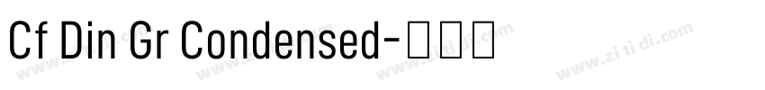 Cf Din Gr Condensed字体转换